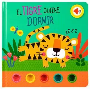 EL TIGRE QUIERE DORMIR / PD.