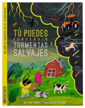 TU PUEDES. PERSEGUIR TORMENTAS SALVAJES / PD.