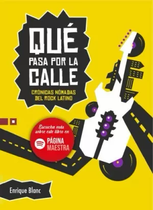 QUÉ PASA POR LA CALLE