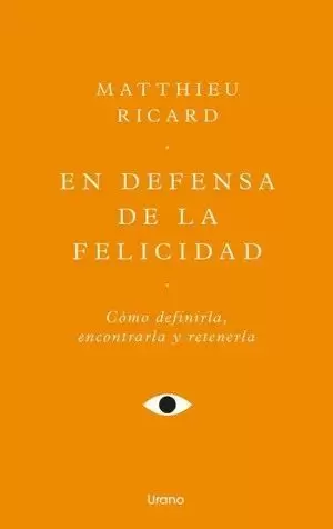 EN DEFENSA DE LA FELICIDAD