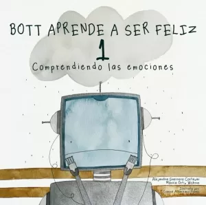 BOTT APRENDE A SER FELIZ