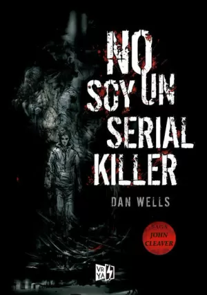 NO SOY UN SERIAL KILLER (SAGA JOHN CLEAVER 1)