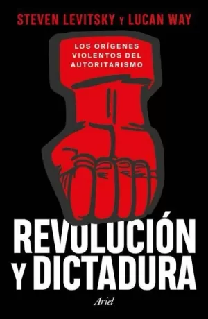 REVOLUCIÓN Y DICTADURA