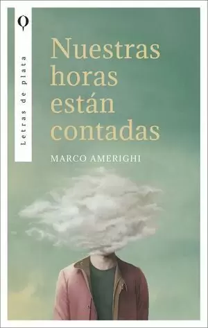 NUESTRAS HORAS ESTAN CONTADAS