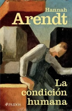 LA CONDICIÓN HUMANA