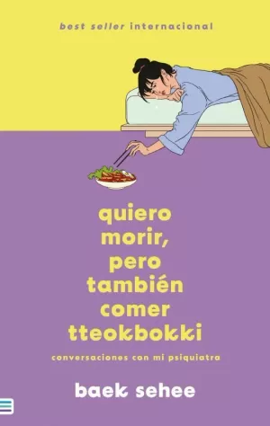 QUIERO MORIR, PERO TAMBIÉN QUIERO COMER TTEOKBOK