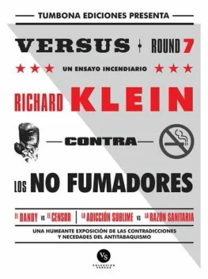 VERSUS 7: CONTRA LOS NO FUMADORES (2DA. EDICIÓN)