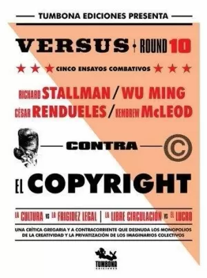 VERSUS 10: CONTRA EL COPYRIGHT (2DA. EDICIÓN)
