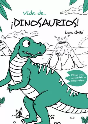 VIDA DE ¡DINOSAURIOS!