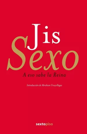 SEXO: A ESO SABE LA REINA (RÚSTICA)