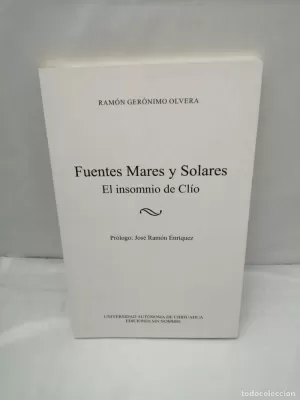 FUENTES MARES Y SOLARES. EL INSOMNIO DE CLÍO