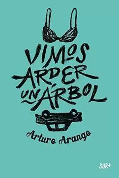 VIMOS ARDER UN ÁRBOL