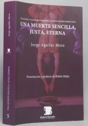 UNA MUERTE SECILLA, JUSTA, ETERNA