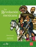 REVOLUCIÓN MEXICANA, LA