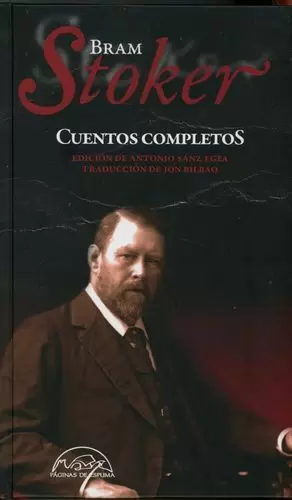 CUENTOS COMPLETOS: BRAM STOKER