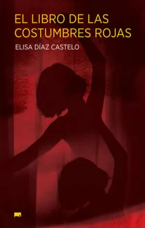 EL LIBRO DE LAS COSTUMBRES ROJAS