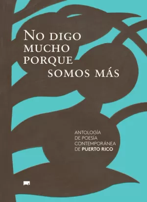 NO DIGO MUCHO PORQUE SOMOS MÁS