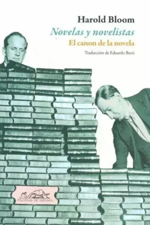 NOVELAS Y NOVELISTAS. EL CANON DE LA NOVELA