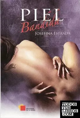 PIEL BANDIDA
