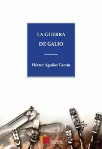 GUERRA DE GALIO, LA