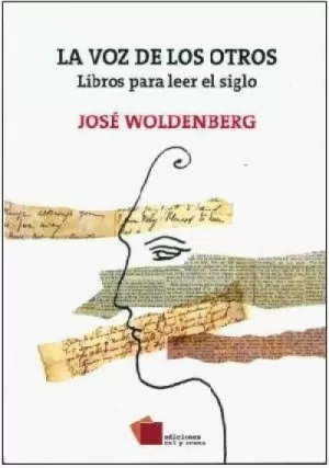 VOZ DE LOS OTROS : LIBROS PARA LEER  EL SIGLO