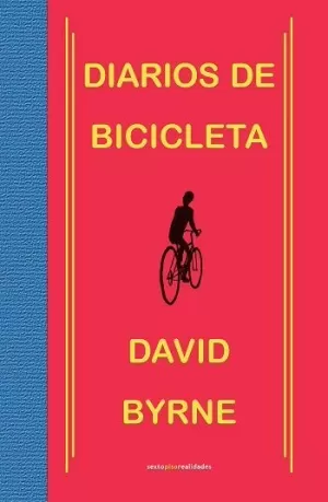 DIARIOS DE BICICLETA (RÚSTICA)