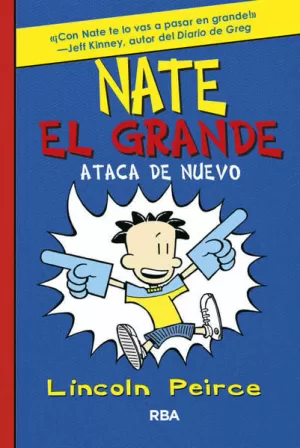 OC-ATACA DE NUEVO (NATE EL GRANDE 2)