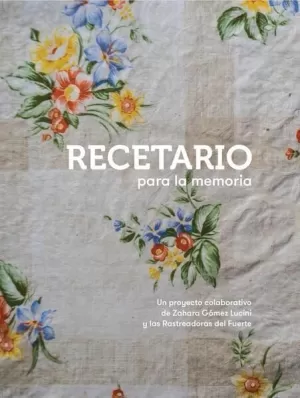 RECETARIO PARA LA MEMORIA: SINALOA