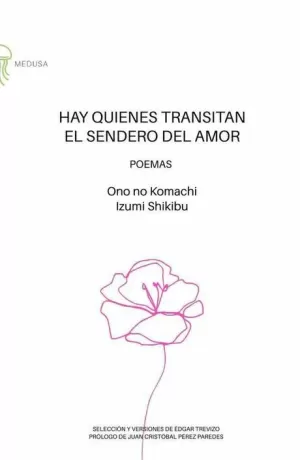 HAY QUIENES TRANSITAN EL SENDERO DEL AMOR