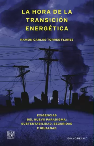 HORA DE LA TRANSICION ENERGETICA, LA