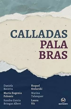 CALLADAS PALABRAS