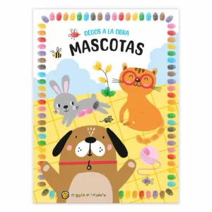 DEDOS A LA OBRA: MASCOTAS