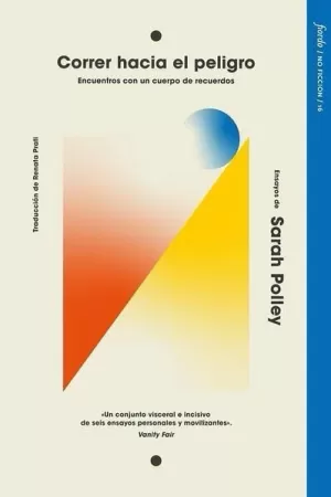 CORRER HACIA EL PELIGRO