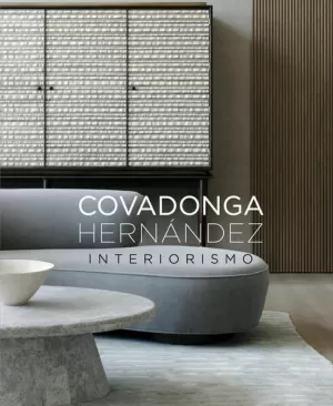 COVADONGA HERNÁNDEZ: INTERIORISMO