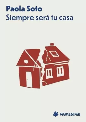 SIEMPRE SERÁ TU CASA