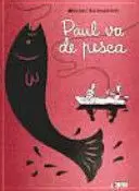 PAUL VA DE PESCA