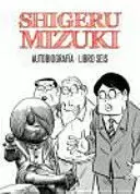 SHIGERU MIZUKI: AUTOBIOGRAFÍA. LIBRO SEIS