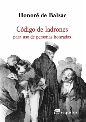CÓDIGO DE LADRONES PARA USO DE PERSONAS HONRADAS