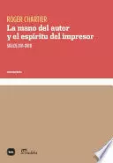 MANO DEL AUTOR Y EL ESPÍRITU DEL IMPRESOR