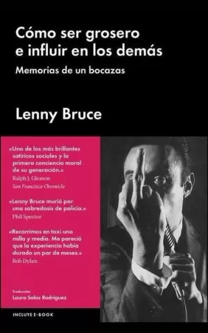 CÓMO SER GROSERO E INFLUIR EN LOS DEMÁS