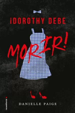 DOROTHY DEBE MORIR (DOROTHY DEBE MORIR