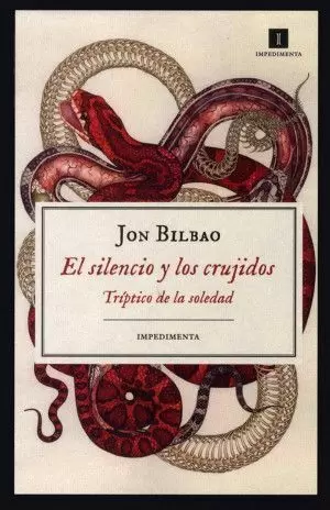 EL SILENCIO Y LOS CRUJIDOS