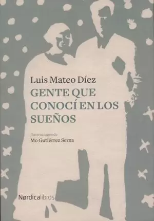 GENTE QUE CONOCÍ EN LOS SUEÑOS