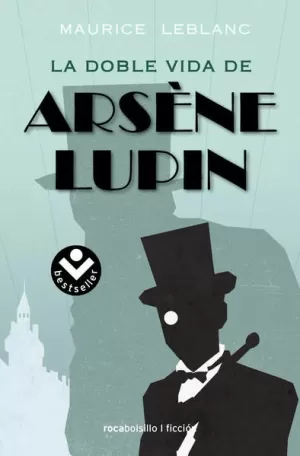 DOBLE VIDA DE ARSENE LUPIN, LA
