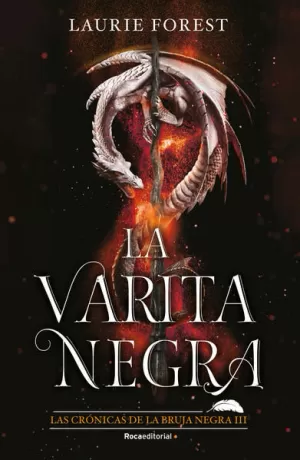 BRUJA NEGRA 3, LA. LA VARITA NEGRA