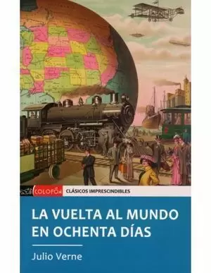 LA VUELTA AL MUNDO EN OCHENTA DÍAS