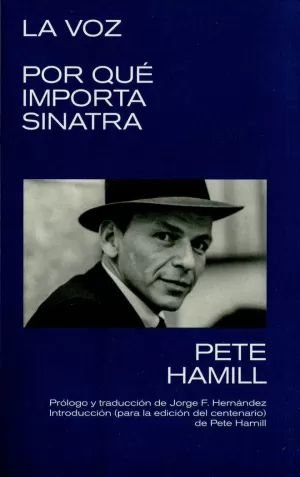 LA VOZ. POR QUÉ IMPORTA SINATRA