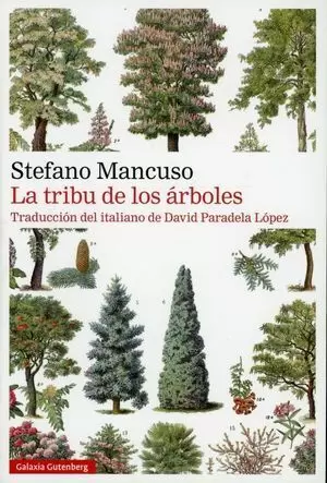 TRIBU DE LOS ARBOLES, LA (2°ED)