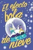 EFECTO BOLA DE NIEVE, EL
