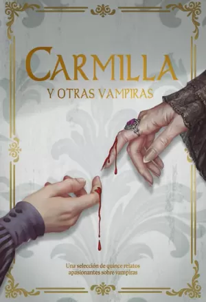 CARMILLA Y OTRAS VAMPIRAS